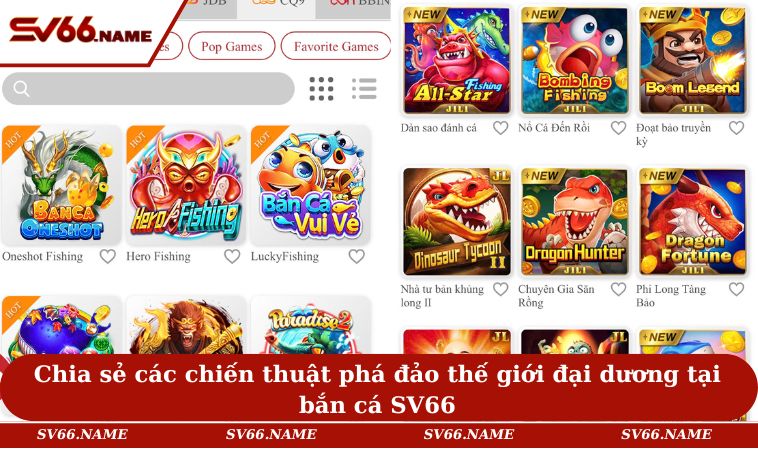 Chia sẻ các chiến thuật phá đảo thế giới đại dương tại bắn cá SV66