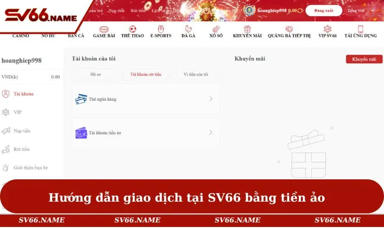 Hướng dẫn giao dịch tại SV66 bằng tiền ảo