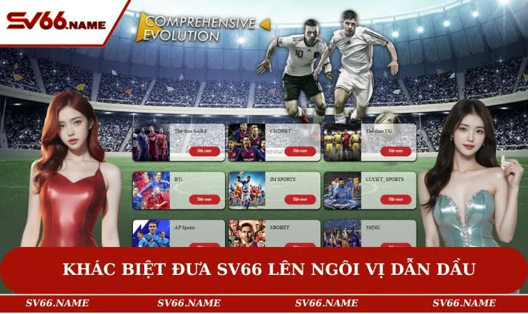 Khác biệt đưa SV66 lên ngôi vị dẫn dầu